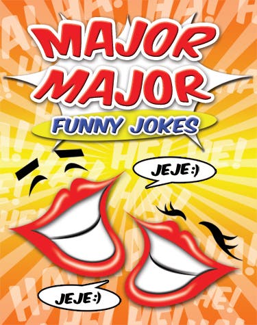 funny jokes one liners. #39;Major Major Funny Jokes#39; is