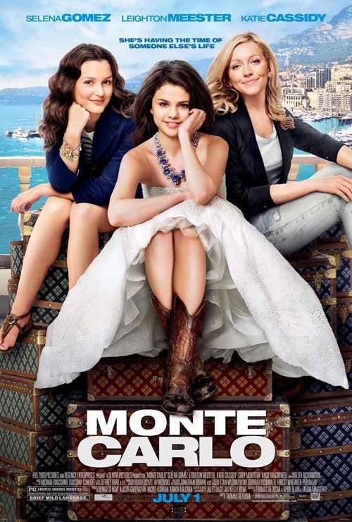 selena gomez monte carlo poster. Monte Carlo stars Selena Gomez